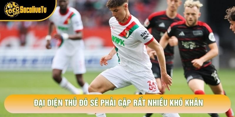 Đại diện thủ đô sẽ phải gặp rất nhiều khó khăn Đại diện thủ đô sẽ phải gặp rất nhiều khó khăn