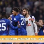 Soi Kèo Chelsea Vs Tottenham, 23h30 Ngày 24/10 – Giải Ngoại Hạng Anh